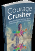 Thumbnail Courage Crusher