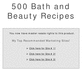 Thumbnail 500 Bath and Beauty Recipes